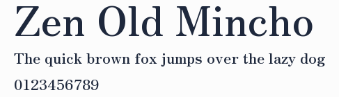 Zen Old Mincho