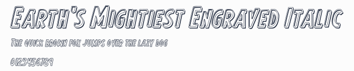 Earth's Mightiest Engraved Italic