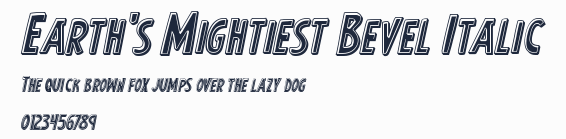 Earth's Mightiest Bevel Italic