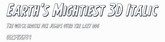 Earth's Mightiest 3D Italic