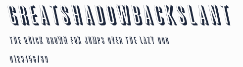 GreatShadowBackslant