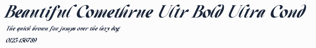 Beautiful Comethrue Ultr Bold Ultra Cond預覽圖