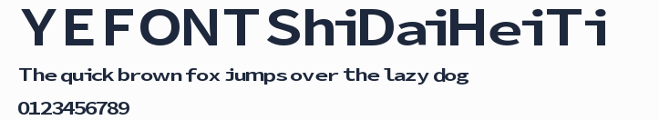YEFONTShiDaiHeiTi 標準